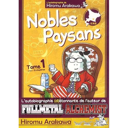 Nobles Paysans - Tome 1