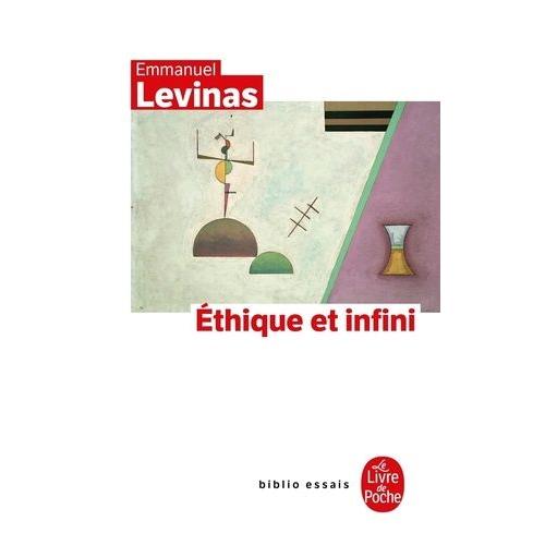 Ethique Et Infini - Dialogues Avec Philippe Nemo