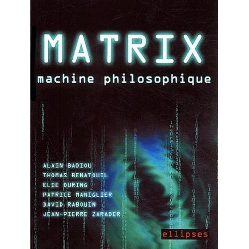 Matrix - Machine Philosophique