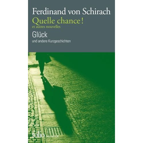 Quelle Chance ! Et Autres Nouvelles