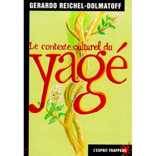 Le Contexte Culturel Du Yage