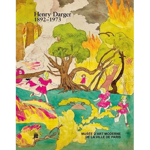 Henry Darger 1892-1973