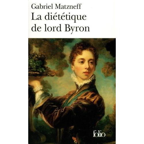 La Diététique De Lord Byron