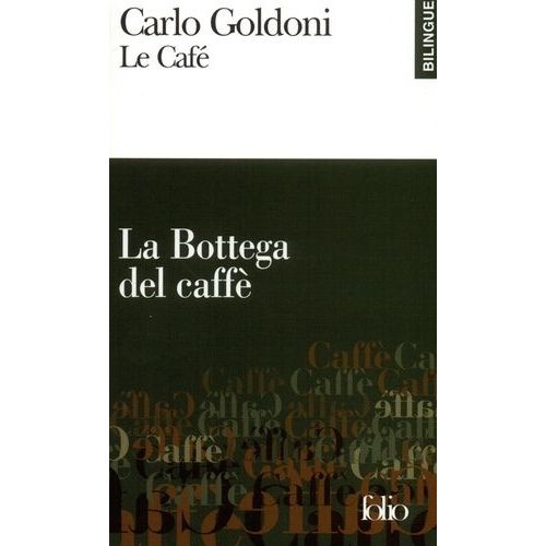 Le Café : La Bottega Del Caffè