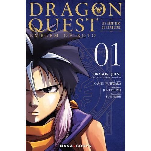 Dragon Quest - Les Héritiers De L'emblème - Tome 1