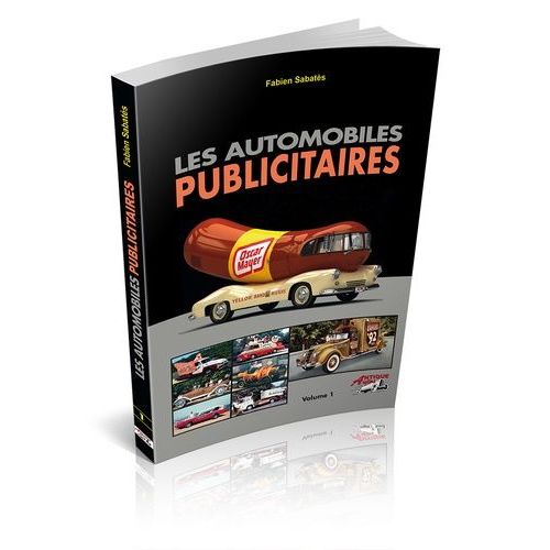 Les Véhicules Publicitaires - Volume 1