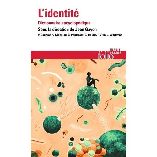 L'identité - Dictionnaire Encyclopédique