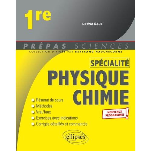 Physique-Chimie Spécialité 1re