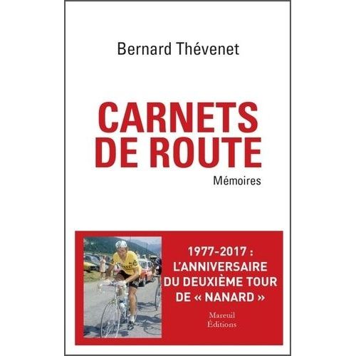 Carnets De Route - Mémoires Cyclistes