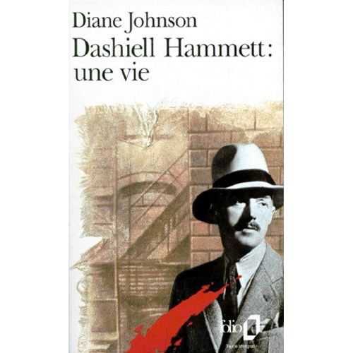 Dashiell Hammett - Une Vie