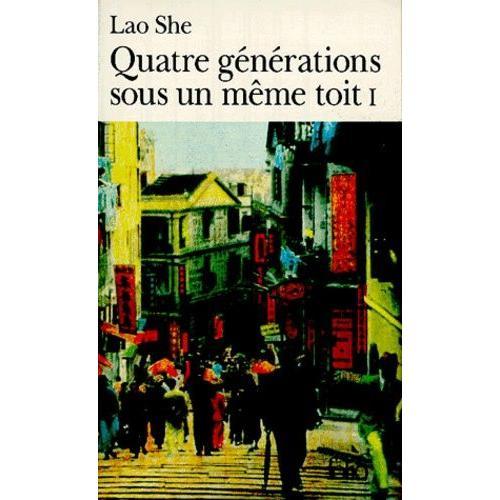 Quatre Generations Sous Un Meme Toit - Tome 1