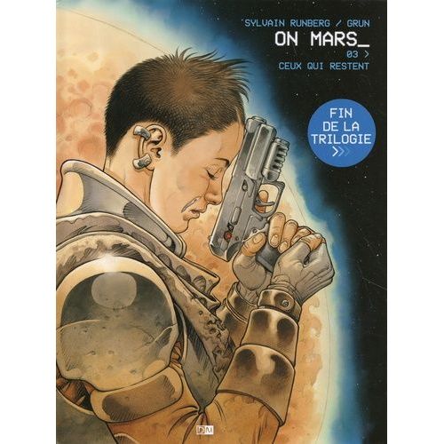 On Mars Tome 3 - Ceux Qui Restent
