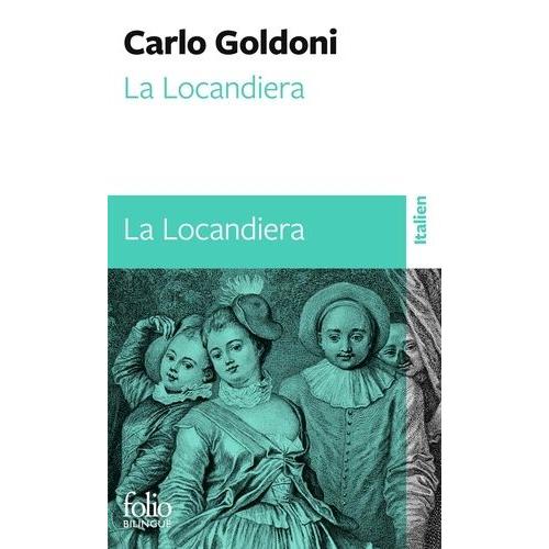 La Locandiera - Edition Bilingue Français-Italien