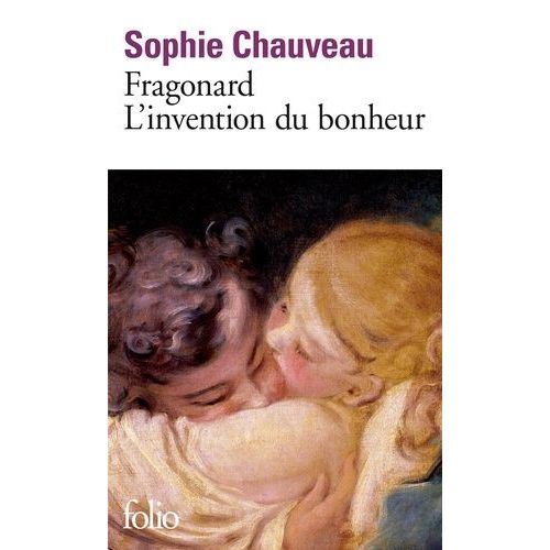Fragonard, L'invention Du Bonheur