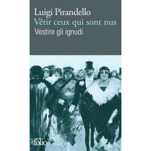 Vêtir Ceux Qui Sont Nus - Edition Bilingue Français-Italien