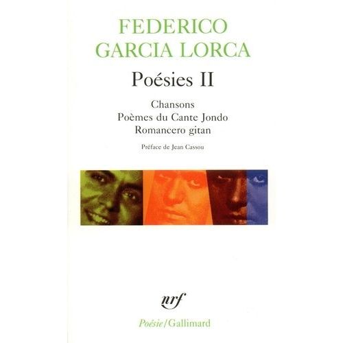 Poésies - Tome 2, Chansons, Poèmes De Cante Jondo, Romancero Gitan