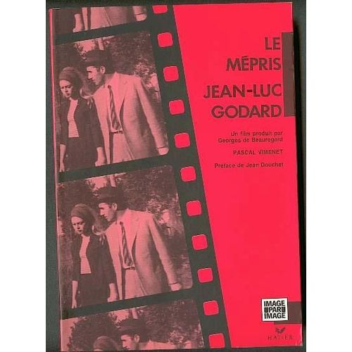 Le Mépris De Jean-Luc Godard