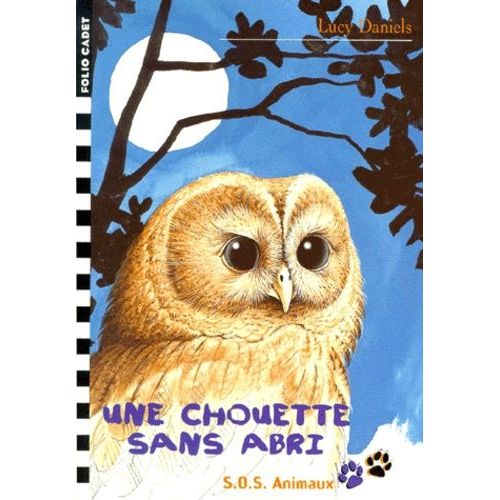 Sos Animaux Tome 20 - Une Chouette Sans Abri