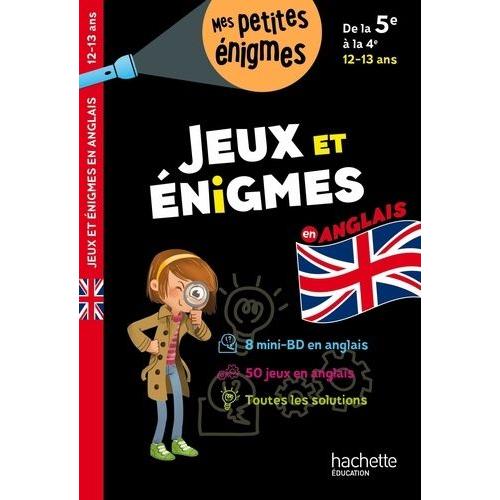 Jeux Et Énigmes En Anglais De La 5e À La 4e - Cahier De Vacances