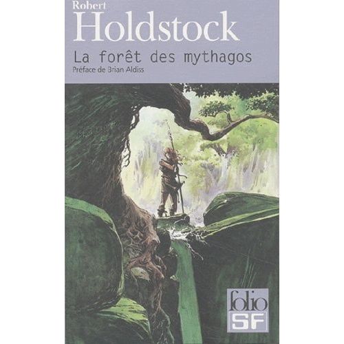 La Forêt Des Mythagos Tome 1 - La Forêt Des Mythagos
