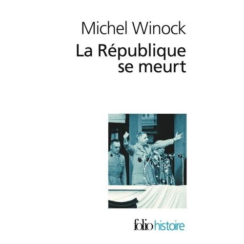 La République Se Meurt - 1956-1958