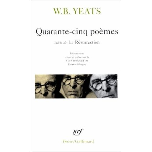 Quarante-Cinq Poèmes - Suivis De La Résurrection