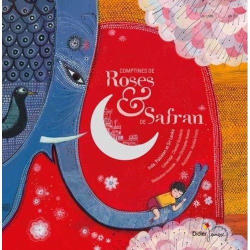 Comptines De Roses Et De Safran - Inde, Pakistan Et Sri Lanka (1 Cd Audio)