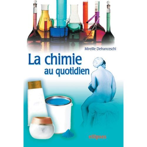 La Chimie Au Quotidien