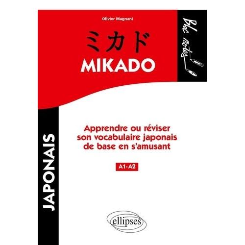 Mikado Niveau 1 - Apprendre Ou Réviser Son Vocabulaire Japonais De Base En S'amusant