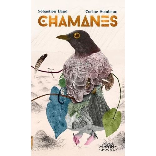 Chamanes - Voyage Au Coeur De La Nature