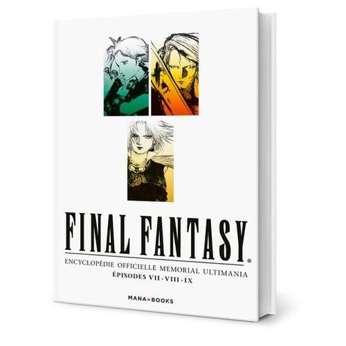 Final Fantasy Memorial Ultimania - Épisodes Vii.Viii.Ix - Tome 1