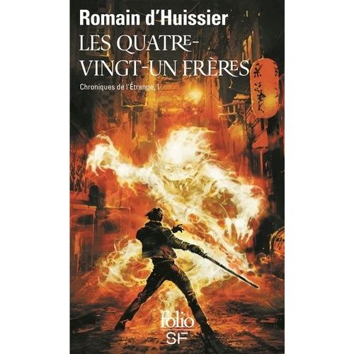 Les Chroniques De L'étrange Tome 1 - Les Quatre-Vingt-Un Frères