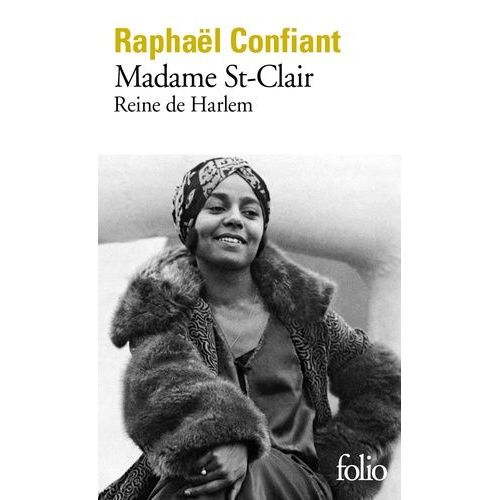 Madame St-Clair - Reine De Harlem