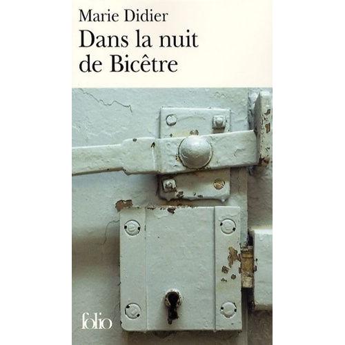 Dans La Nuit De Bicêtre