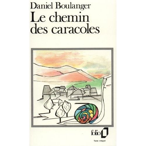 Le Chemin Des Caracoles