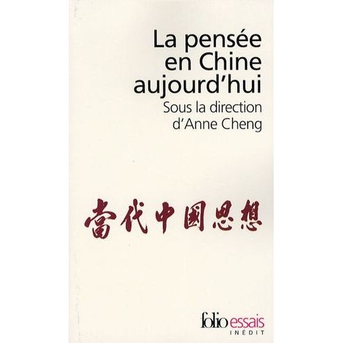 La Pensée En Chine Aujourd'hui