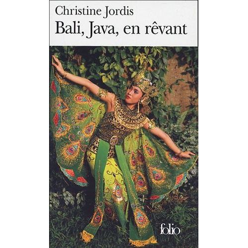 Bali, Java, En Rêvant