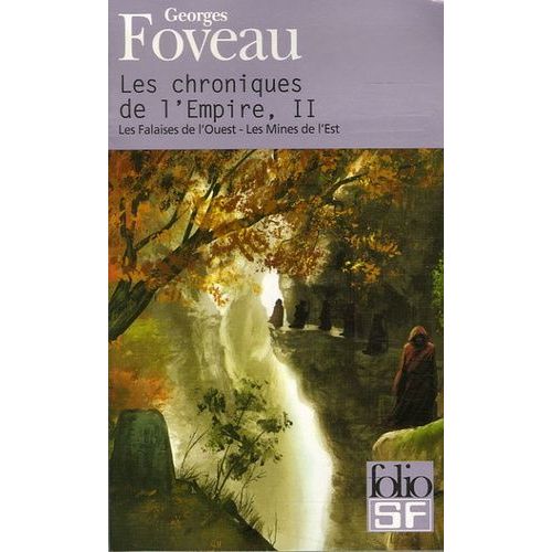 Les Chroniques De L'empire Tome 2 - Les Falaises De L'ouest - Les Mines De L'est