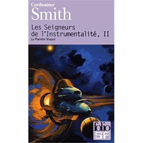 Les Seigneurs De L'instrumentalité Tome 2 - La Planète Shayol