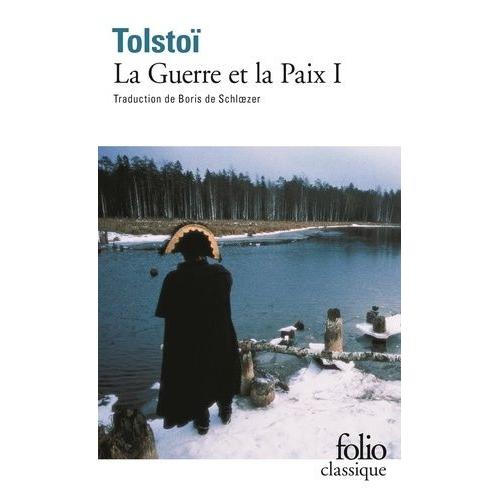 La Guerre Et La Paix - Tome 1