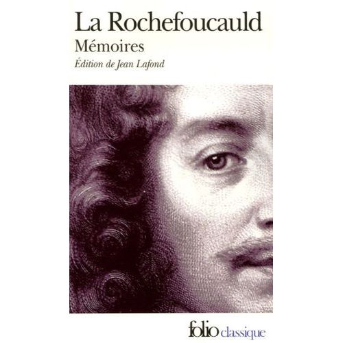 Mémoires - Précédés De L'apologie De M. Le Prince De Marcillac