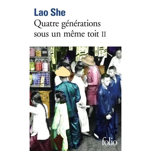 Quatre Générations Sous Un Même Toit Tome 2 - Survivre À Tout Prix