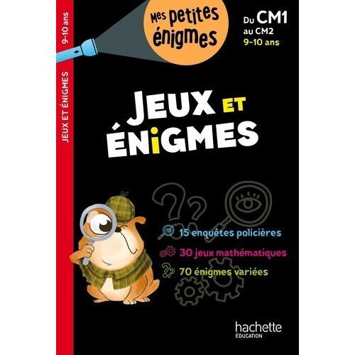 Jeux Et Énigmes Du Cm1 Au Cm2