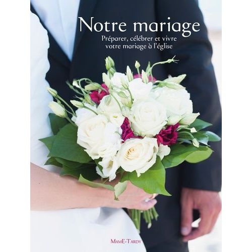 Notre Mariage