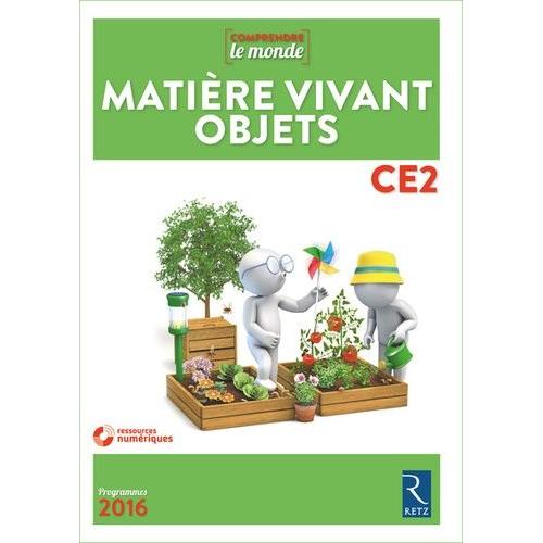 Matière Vivant Objets Ce2 - Livre Du Professeur (1 Dvd)