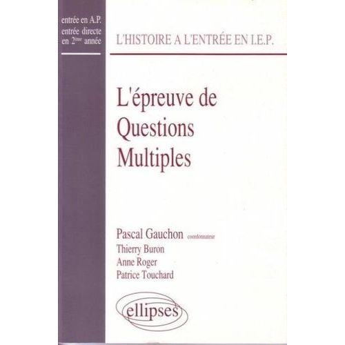 L'épreuve De Questions Multiples D'histoire À L'entrée De Sciences-Po
