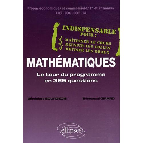 Mathématiques - Le Tour Du Programme En 365 Questions