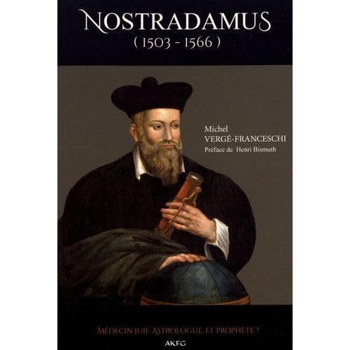 Nostradamus (1503-1566)