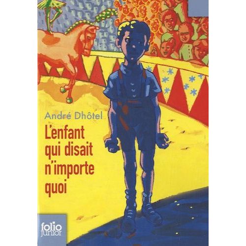 L'enfant Qui Disait N'importe Quoi