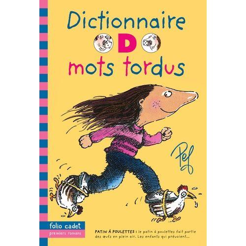 Dictionnaire Des Mots Tordus